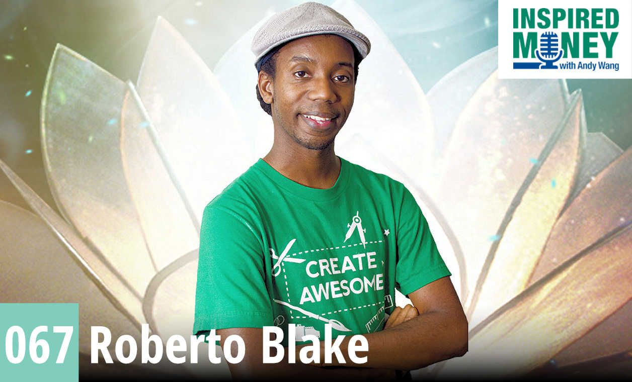 IM 067: Creative Entrepreneur Wants to Use YouTube to Teach Millions |  Roberto Blake - Runnymede Capital Management