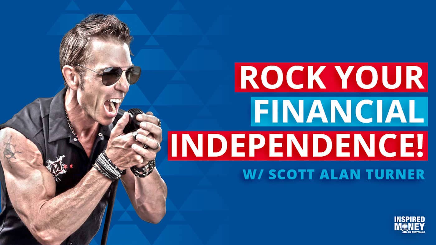 Live Like a Financial Rockstar with Scott Alan Turner