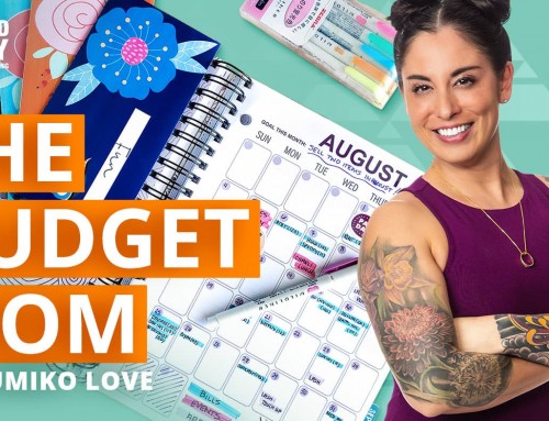 How to Make a Budget That Works with Kumiko Love