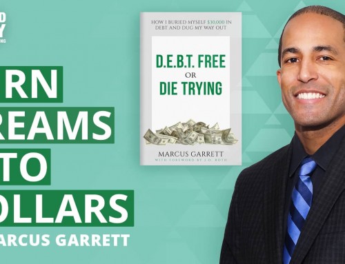 How to Pay Off Debt and Build Wealth with Marcus Garrett